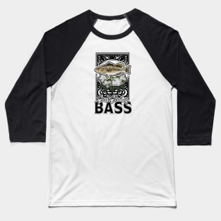 Sweet Smelling Bass Baseball T-Shirt